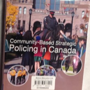 community based strategic policing in canada 4th edition
